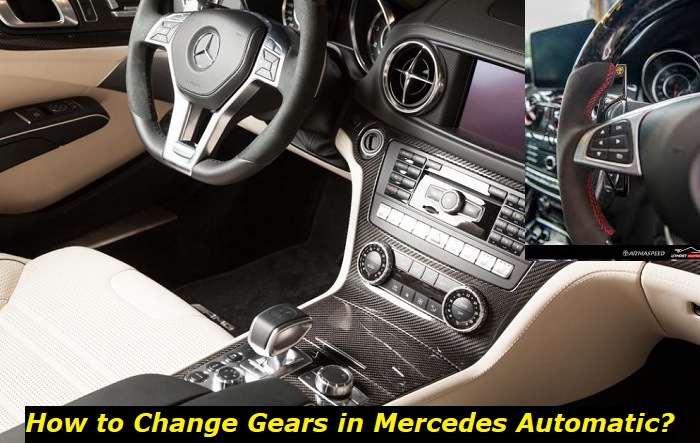 how to change gears in mercedes automatic